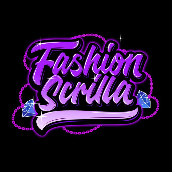 Fashion Scrilla